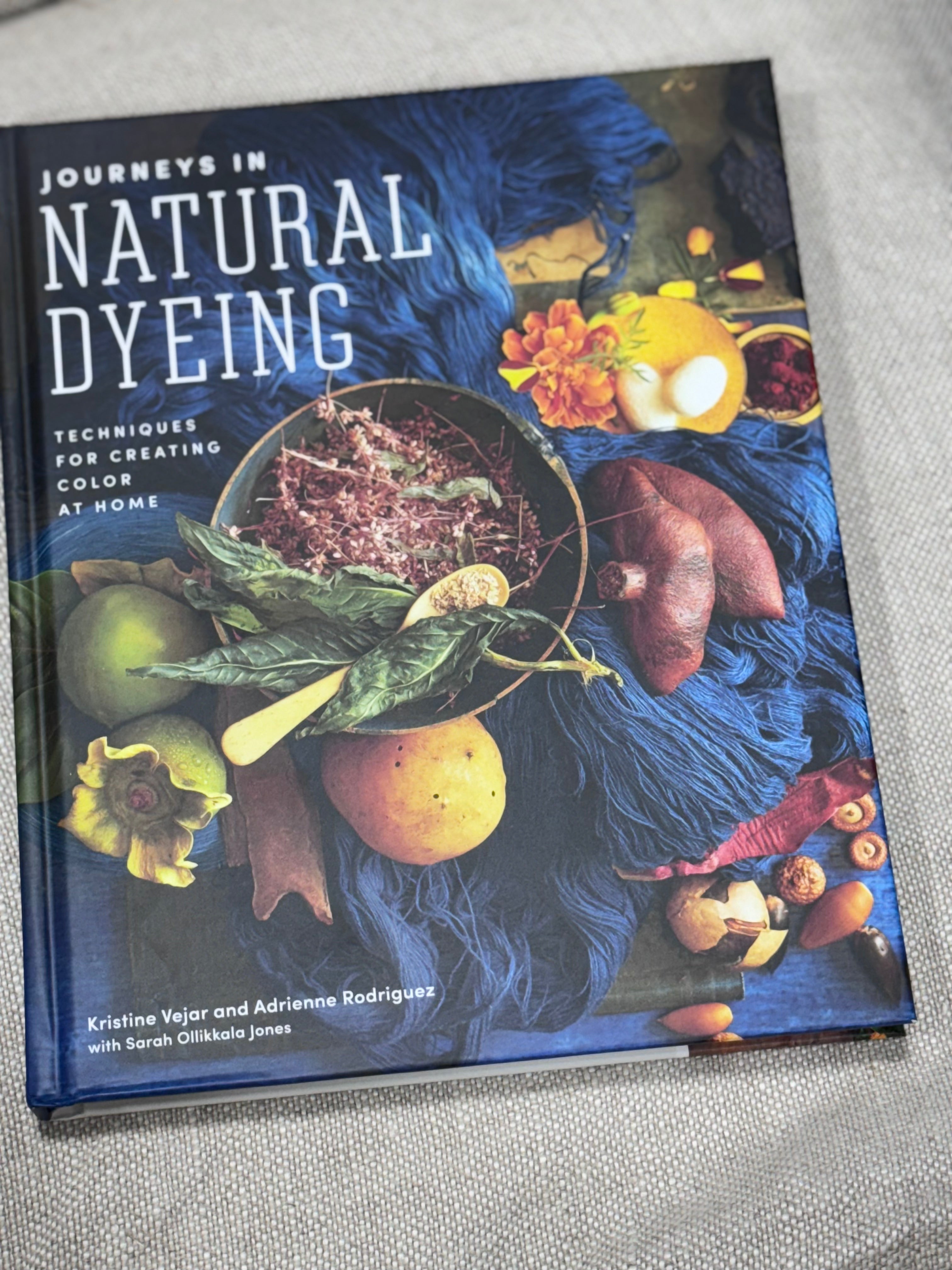 Journeys In Natural Dyeing Book