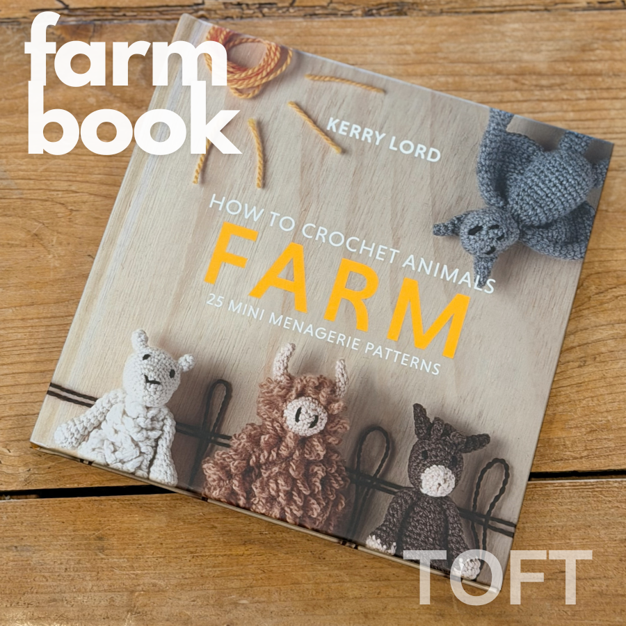 How to Crochet: FARM Mini Menagerie Book by Kerry Lord by TOFT